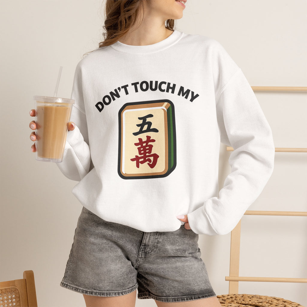 Don't Touch My Crack Crewneck