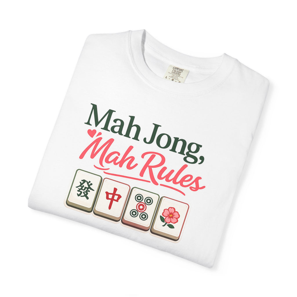 Mah Jong, Mah Rules T-shirt