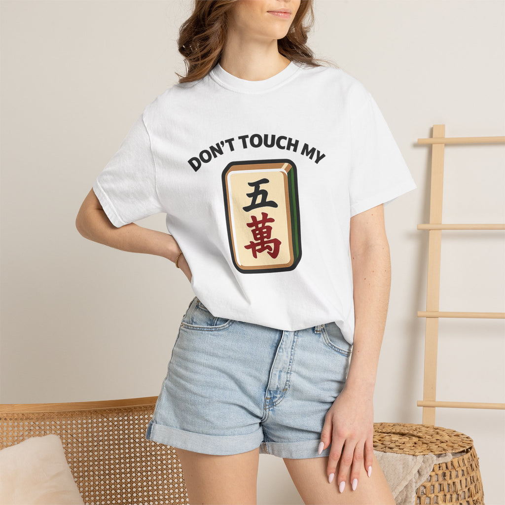 Don't Touch My Crack T-shirt