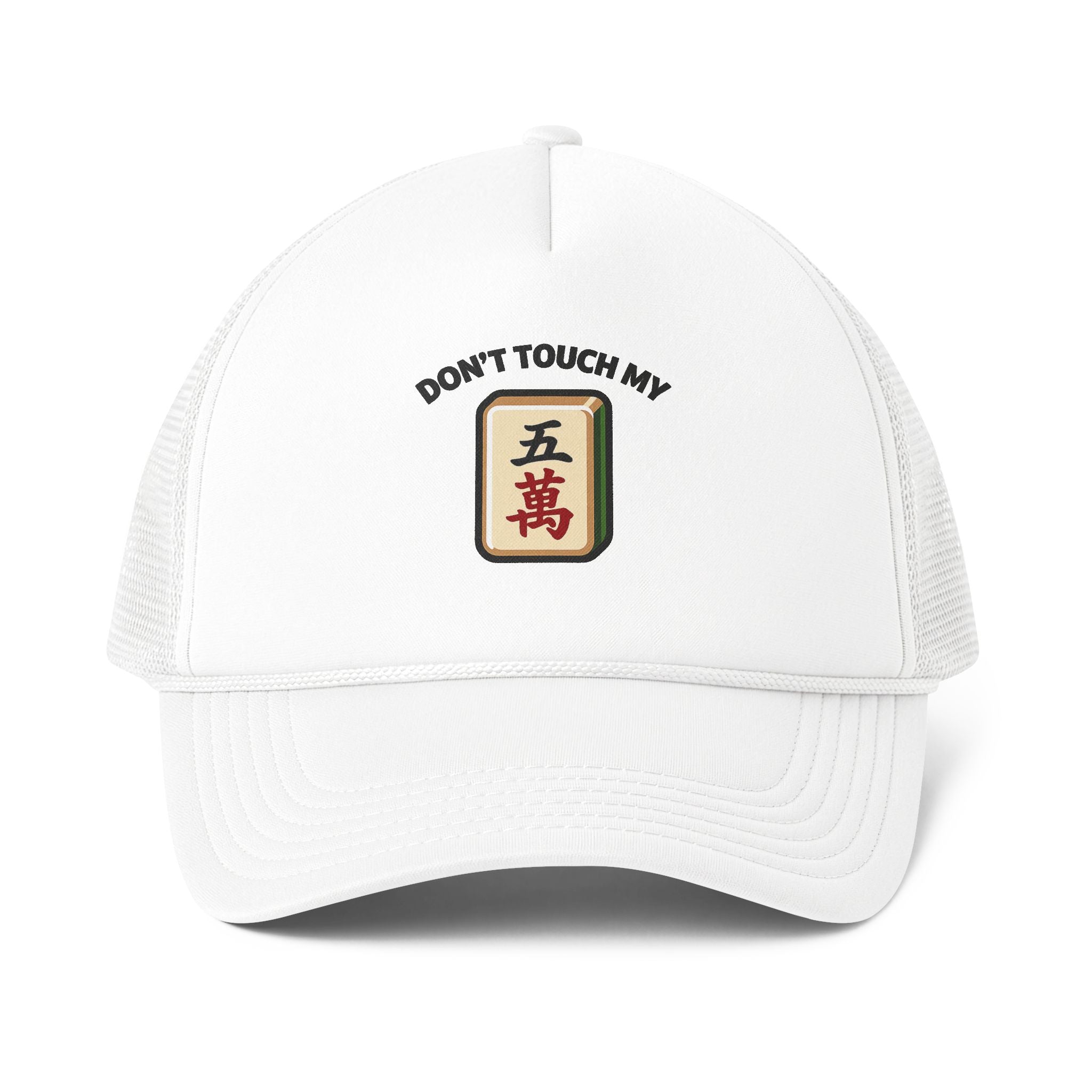 Don't Touch My Crack Foam Trucker Cap