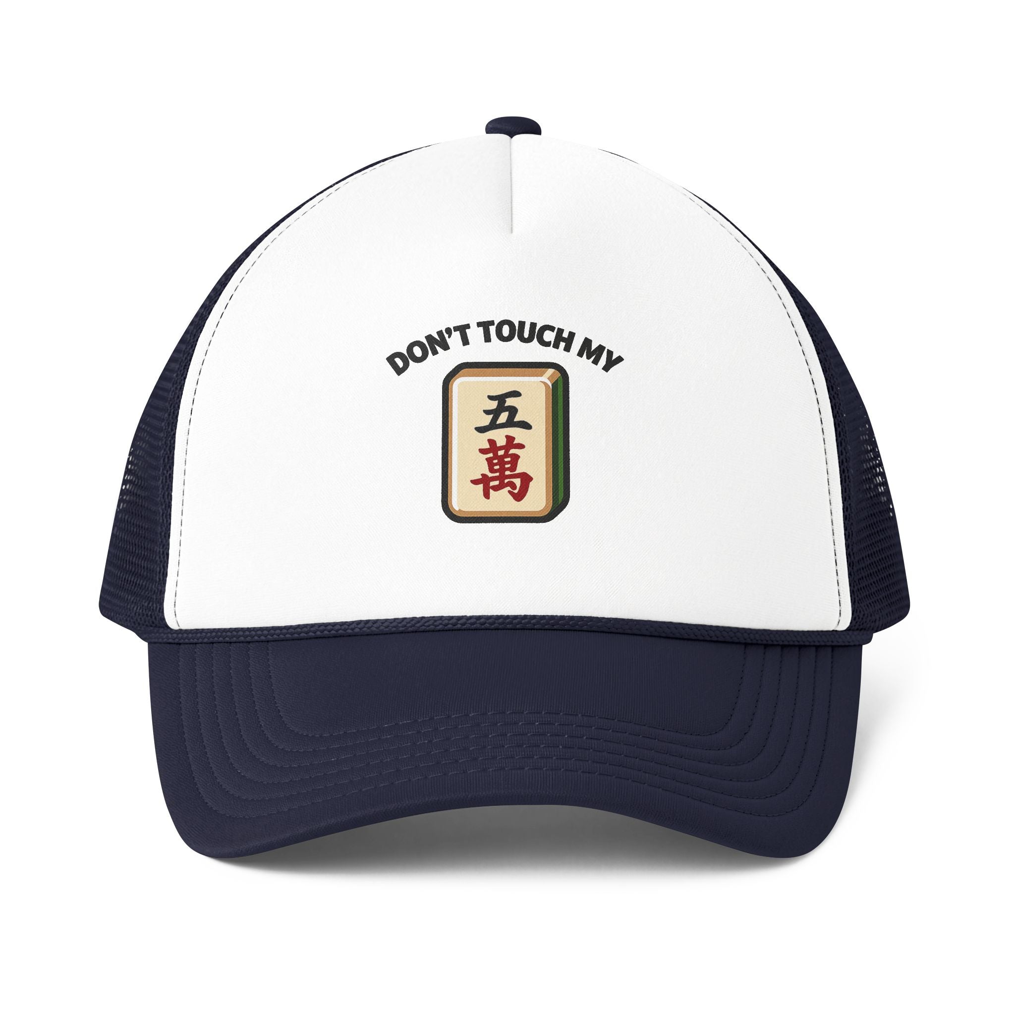 Don't Touch My Crack Foam Trucker Cap
