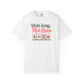 Mah Jong, Mah Rules T-shirt
